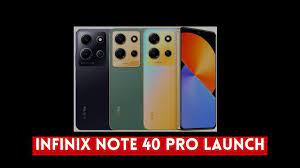 Infinix Note 40 Pro Launch Date in India || Specification..