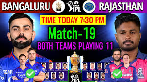 IPL 2024 Match-19 | Royal Challengers Bangalore vs Rajasthan Royals | RCB vs RR Playing 11 2024 - YouTube